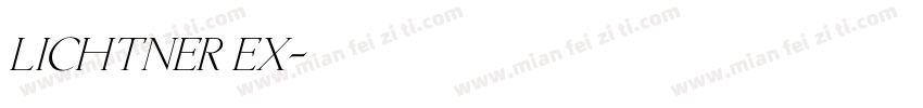Lichtner Ex字体转换